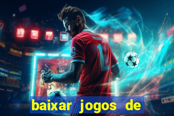 baixar jogos de ganhar dinheiro de verdade